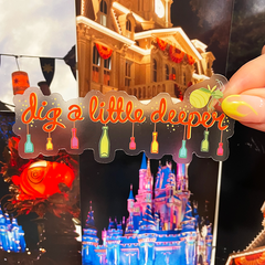 Dig a Little Deeper | Magically-Themed Vinyl Sticker